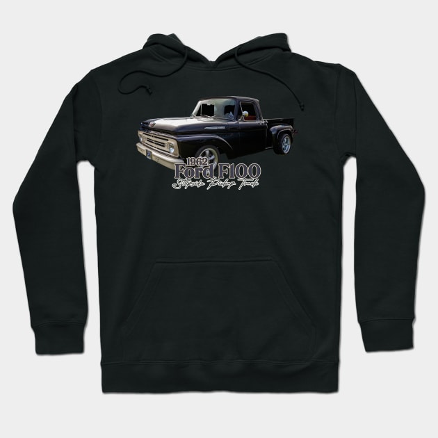 1962 Ford F100 Stepside Pickup Truck Hoodie by Gestalt Imagery